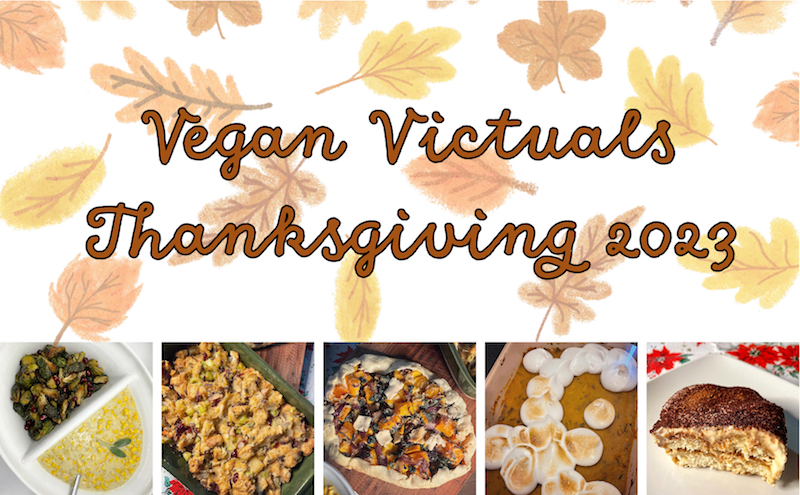 An All-Vegan Thanksgiving 🍽 (2023)